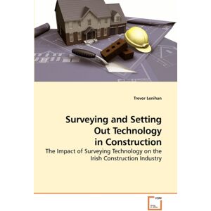 VDM Verlag Surveying And Setting Out Technology In Construction VDM Verlag Surveying And Setting Out Technology In Construction