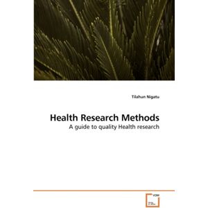 VDM Verlag Health Research Methods VDM Verlag Health Research Methods