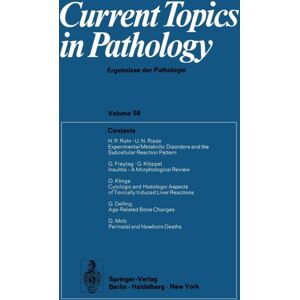 Springer-Verlag Berlin and Heidelberg GmbH & Co. K Current Topics In Pathology 58 Springer-Verlag Berlin and Heidelberg GmbH & Co. K Current Topics In Pathology 58