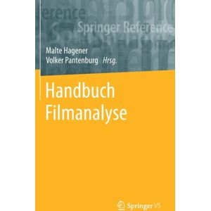 Springer Fachmedien Wiesbaden Handbuch Filmanalyse Springer Fachmedien Wiesbaden Handbuch Filmanalyse