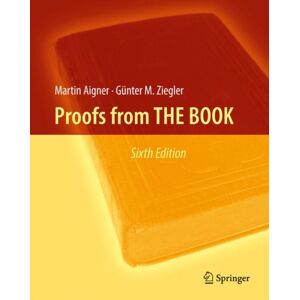 Springer-Verlag Berlin and Heidelberg GmbH & Co. K Proofs From The Book Springer-Verlag Berlin and Heidelberg GmbH & Co. K Proofs From The Book
