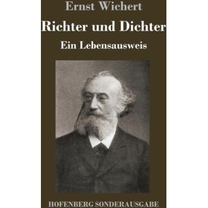 Henricus - Edition Deutsche Klassik Gmbh, Berlin Richter Und Dichter : Ein Lebensausweis Henricus - Edition Deutsche Klassik Gmbh, Berlin Richter Und Dichter : Ein Lebensausweis