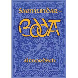 Books on Demand Saemundar-Edda : Die Lieder Der Alteren Edda In Altnordischer Sprache Books on Demand Saemundar-Edda : Die Lieder Der Alteren Edda In Altnordischer Sprache