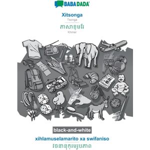 Xitsonga - Khmer (In Khmer Script), Xihlamuselamarito Xa Swifaniso, Bw : Babadada Tsonga - Khmer (In Khmer Script), Visual Dictionary, Bw Xitsonga - Khmer (In Khmer Script), Xihlamuselamarito Xa Swifaniso, Bw : Babadada Tsonga - Khmer (In Khmer Script), Visual Dictionary, Bw