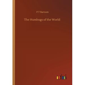 Outlook Verlag The Humbugs Of The World Outlook Verlag The Humbugs Of The World