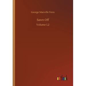 Outlook Verlag Sawn Off : Volume 1,2 Outlook Verlag Sawn Off : Volume 1,2