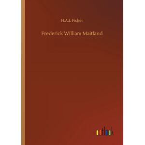Outlook Verlag Frederick William Maitland Outlook Verlag Frederick William Maitland