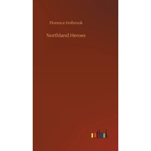Outlook Verlag Northland Heroes Outlook Verlag Northland Heroes