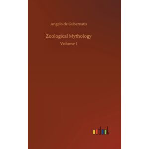 Outlook Verlag Zoological Mythology : Volume 1 Outlook Verlag Zoological Mythology : Volume 1