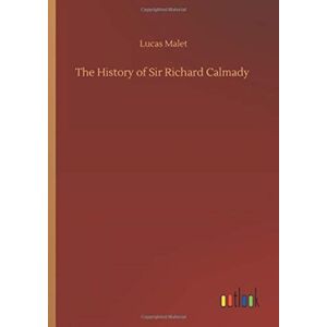 Outlook Verlag The History Of Sir Richard Calmady Outlook Verlag The History Of Sir Richard Calmady