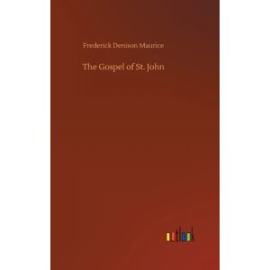 Outlook Verlag The Gospel Of St. John Outlook Verlag The Gospel Of St. John
