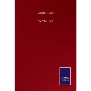 Salzwasser-Verlag Gmbh White Lies Salzwasser-Verlag Gmbh White Lies