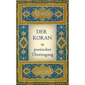 Books on Demand Der Koran In Poetischer Ubertragung Books on Demand Der Koran In Poetischer Ubertragung