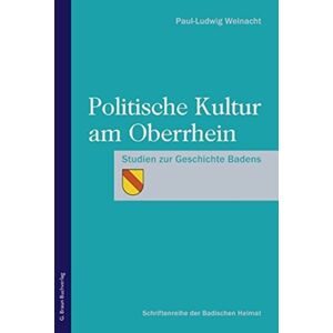 END OF LINE CLEARANCE BOOK Politische Kultur Am Oberrhein END OF LINE CLEARANCE BOOK Politische Kultur Am Oberrhein