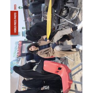 Hatje Cantz World Press Photo Yearbook 2023 Hatje Cantz World Press Photo Yearbook 2023