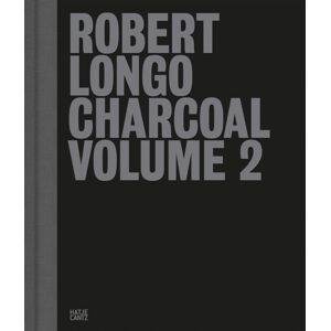 Hatje Cantz Robert Longo: Charcoal Volume 2 Hatje Cantz Robert Longo: Charcoal Volume 2