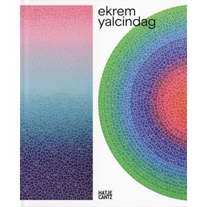 Hatje Cantz Ekrem Yalcindag (Bilingual Edition) : Seeing The World Anew Hatje Cantz Ekrem Yalcindag (Bilingual Edition) : Seeing The World Anew
