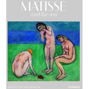 Hirmer Verlag Matisse And The Sea Hirmer Verlag Matisse And The Sea