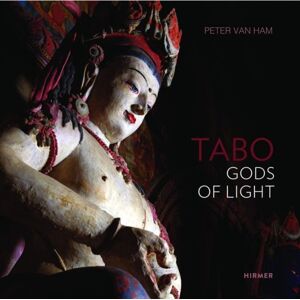Hirmer Verlag Tabo : Gods Of Light. The Indo-Tibetan Masterpiece - Revisited Hirmer Verlag Tabo : Gods Of Light. The Indo-Tibetan Masterpiece - Revisited