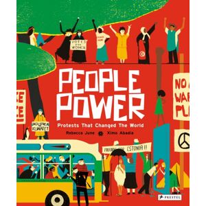 Prestel People Power : Peaceful Protests That Changed The World Prestel People Power : Peaceful Protests That Changed The World