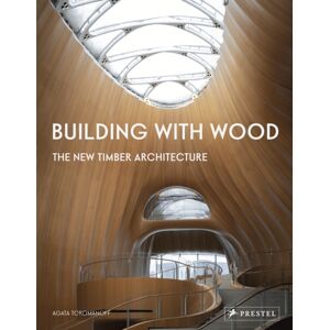 Prestel Building With Wood : The Timber Architecture Prestel Building With Wood : The Timber Architecture
