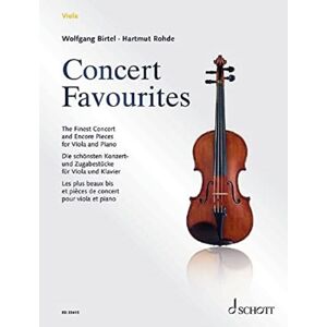 SCHOTT MUSIC GmbH & Co KG, Mainz Concert Favourites : The Finest Concert And Encore Pieces. Viola And Piano. SCHOTT MUSIC GmbH & Co KG, Mainz Concert Favourites : The Finest Concert And Encore Pieces. Viola And Piano.
