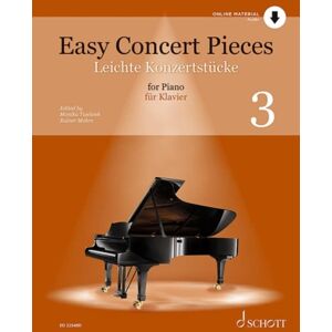 SCHOTT MUSIC GmbH & Co KG, Mainz Easy Concert Pieces : 41 Easy Pieces From 4 Centuries. Vol. 3. Piano. SCHOTT MUSIC GmbH & Co KG, Mainz Easy Concert Pieces : 41 Easy Pieces From 4 Centuries. Vol. 3. Piano.
