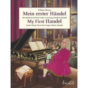 Hal Leonard Corp Mein Erster Handel / My First Handel : Die Leichtesten Klavierwerke / Easiest Piano Pieces Hal Leonard Corp Mein Erster Handel / My First Handel : Die Leichtesten Klavierwerke / Easiest Piano Pieces