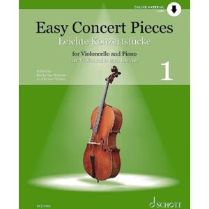 SCHOTT MUSIC GmbH & Co KG, Mainz Easy Concert Pieces : Vol. 1. Cello And Piano. SCHOTT MUSIC GmbH & Co KG, Mainz Easy Concert Pieces : Vol. 1. Cello And Piano.