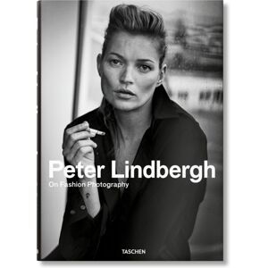Taschen GmbH Peter Lindbergh. On Fashion Photography Taschen GmbH Peter Lindbergh. On Fashion Photography