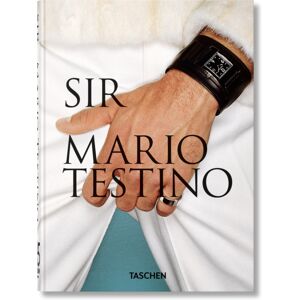 Taschen GmbH Mario Testino. Sir. 45th Ed. Taschen GmbH Mario Testino. Sir. 45th Ed.