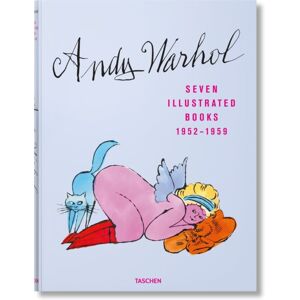 Taschen GmbH Andy Warhol. Seven Illustrated Books 1952–1959 Taschen GmbH Andy Warhol. Seven Illustrated Books 1952–1959