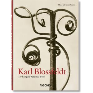 Taschen GmbH Karl Blossfeldt. The Complete Published Work. 45th Ed. Taschen GmbH Karl Blossfeldt. The Complete Published Work. 45th Ed.