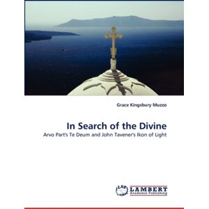 LAP Lambert Academic Publishing In Search Of The Divine LAP Lambert Academic Publishing In Search Of The Divine