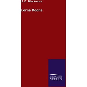 Salzwasser-Verlag Gmbh Lorna Doone Salzwasser-Verlag Gmbh Lorna Doone