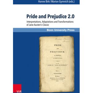 V&R unipress GmbH Pride And Prejudice 2.0 : Interpretations, Adaptations And Transformations Of Jane Austen’s Classic V&R unipress GmbH Pride And Prejudice 2.0 : Interpretations, Adaptations And Transformations Of Jane Austen’s Classic