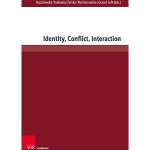V&R unipress GmbH Identity, Conflict, Interaction V&R unipress GmbH Identity, Conflict, Interaction