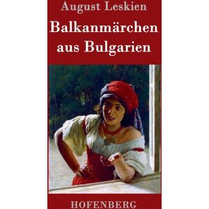Henricus - Edition Deutsche Klassik Gmbh, Berlin Balkanmarchen Aus Bulgarien Henricus - Edition Deutsche Klassik Gmbh, Berlin Balkanmarchen Aus Bulgarien