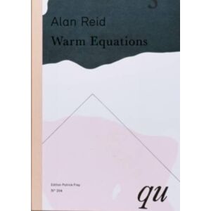 Edition Patrick Frey Warm Equations : Warm Equations Edition Patrick Frey Warm Equations : Warm Equations