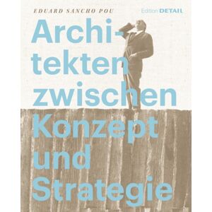 De Gruyter Architekten Zwischen Konzept Und Strategie De Gruyter Architekten Zwischen Konzept Und Strategie