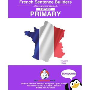 Piefke Trading Singapore French Primary Sentence Builders : French Sentence Builders - Primary Piefke Trading Singapore French Primary Sentence Builders : French Sentence Builders - Primary
