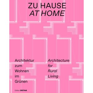 De Gruyter Zu Hause / At Home : Architektur Zum Wohnen Im Grunen / Architecture For Rural Living De Gruyter Zu Hause / At Home : Architektur Zum Wohnen Im Grunen / Architecture For Rural Living