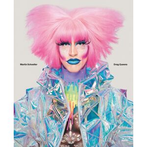 Steidl Publishers Martin Schoeller: Drag Queens Steidl Publishers Martin Schoeller: Drag Queens