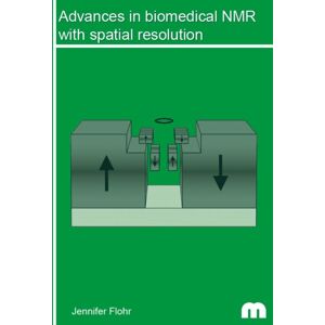 Verlag G. Mainz Advances In Biomedical Nmr With Spatial Resolution Verlag G. Mainz Advances In Biomedical Nmr With Spatial Resolution