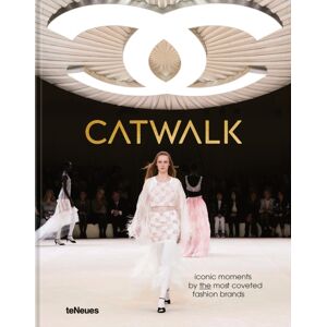 teNeues Publishing UK Ltd Catwalk : Iconic Moments By The Most Coveted Fashion Brands teNeues Publishing UK Ltd Catwalk : Iconic Moments By The Most Coveted Fashion Brands