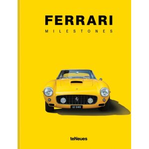 teNeues Publishing UK Ltd Ferrari Milestones teNeues Publishing UK Ltd Ferrari Milestones