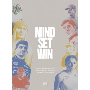 Die Gestalten Verlag Mind Set Win: The Mental Tactics Of Leading Athletes : How We Can Unlock Them In Our Daily Lives Die Gestalten Verlag Mind Set Win: The Mental Tactics Of Leading Athletes : How We Can Unlock Them In Our Daily Lives