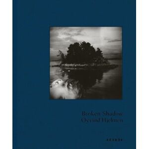 Kehrer Verlag Broken Shadow Kehrer Verlag Broken Shadow