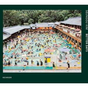 Kehrer Verlag Better Days Kehrer Verlag Better Days