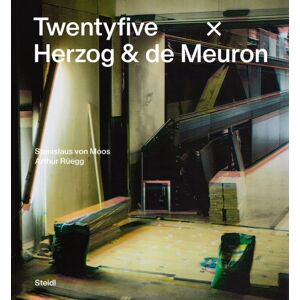 Steidl Publishers Stanislaus Von Moos And Arthur Ruegg: Twentyfive X Herzog & De Meuron Steidl Publishers Stanislaus Von Moos And Arthur Ruegg: Twentyfive X Herzog & De Meuron